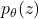 p_{\theta}(z)